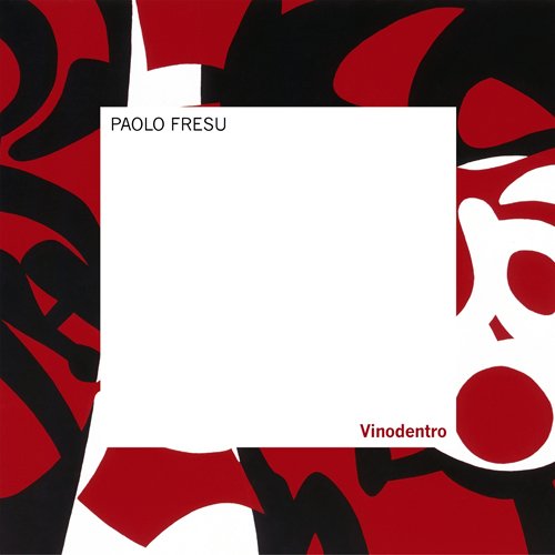 Paolo Fresu - Vinodentro (2014)