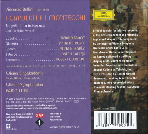 Elina Garanca  Anna Netrebko  - Vincenzo Bellin i: I Capuleti e i Montecchi (2009)