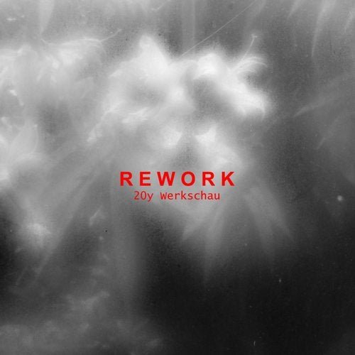 Rework - 20y Werkschau (2020)