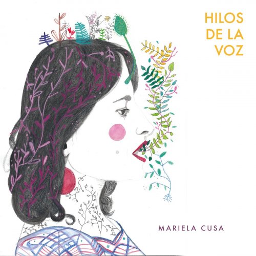 Mariela Cusa - Hilos de la Voz (2020) [Hi-Res]