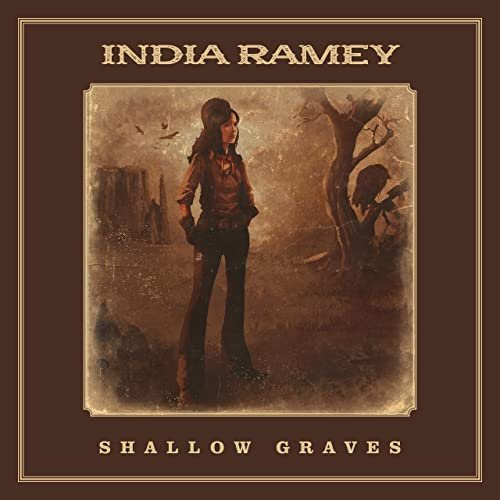 India Ramey - Shallow Graves (2020)