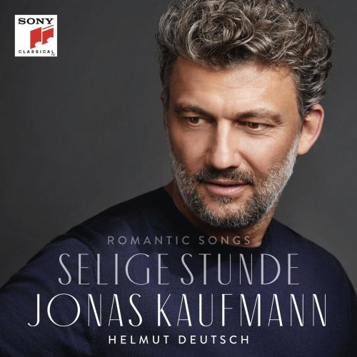 Jonas Kaufmann - Selige Stunde (2020) [Hi-Res]