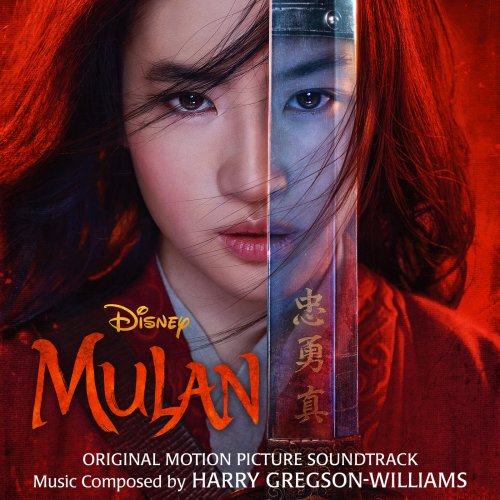 Harry Gregson-Williams - Mulan (2020) [Hi-Res]