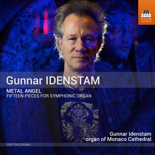 Gunnar Idenstam - Gunnar Idenstam: Metal Angel (2020) [Hi-Res]
