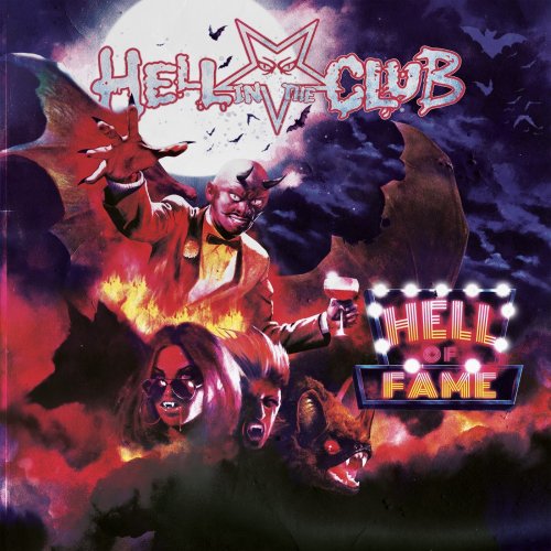 Hell in the Club - Hell of Fame (2020) [Hi-Res]