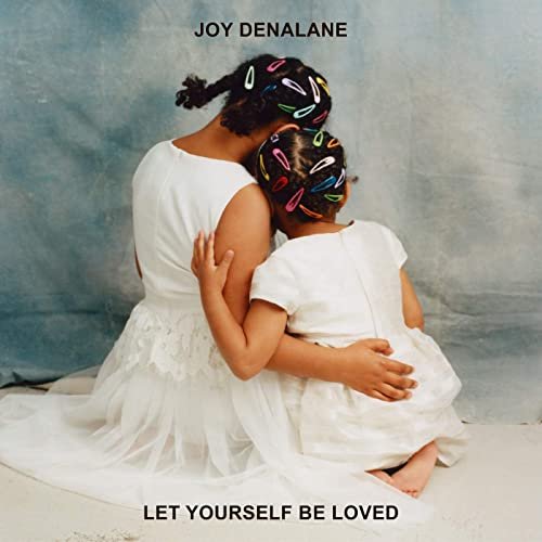 Joy Denalane - Let Yourself Be Loved (2020) Hi Res