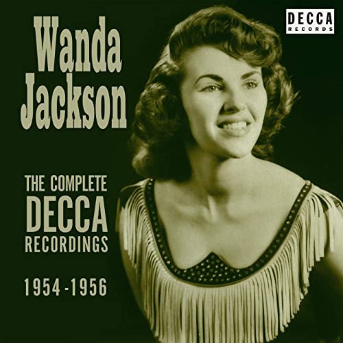 Wanda Jackson - The Complete Decca Recordings 1954-1956 (2020)