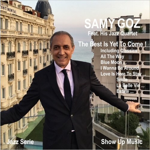 Samy Goz - The Best Is Yet To Come (2020)