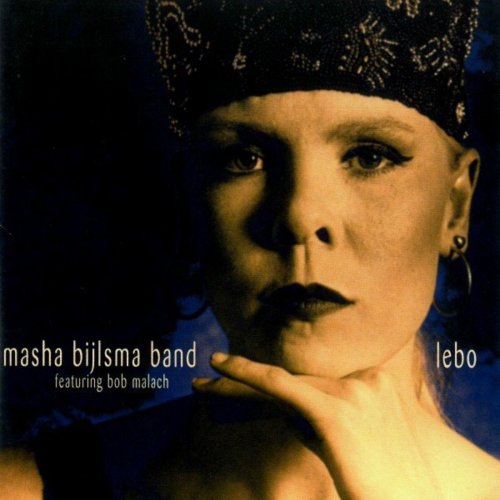 Masha Bijlsma Band - Lebo (1996/2020)