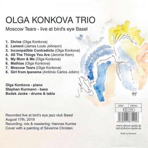 Olga Konkova Trio - Moscow Tears (Live at Bird's Eye Basel) (2020)