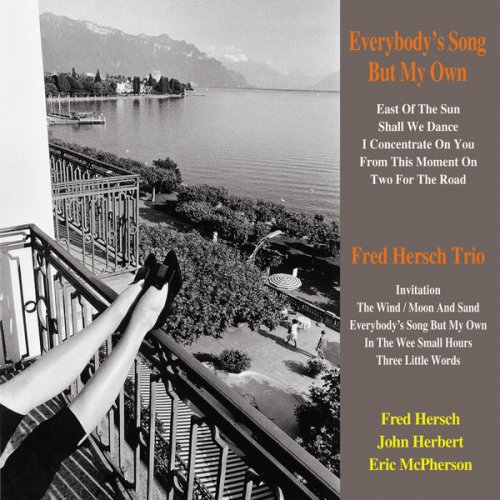 Fred Hersch Trio - Everybody's Song but My Own (2011/2015) flac