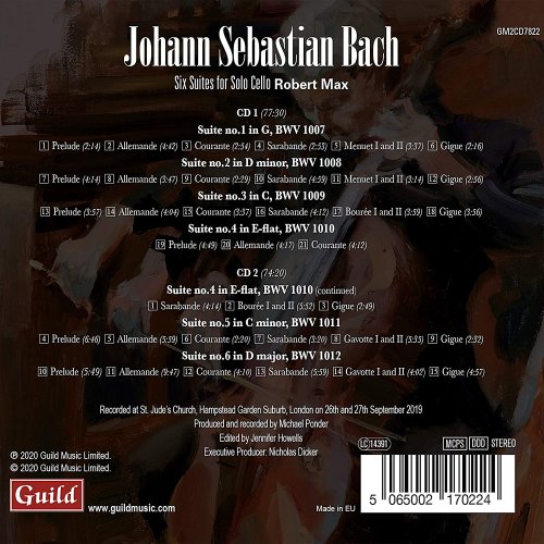 Robert Max - Bach: 6 Cello Suites (2020)