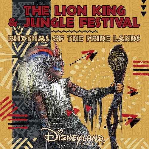 Disneyland Paris Lion King Ensemble Cast - The Lion King & Jungle Festival: Rhythms of the Pride Lands (2020)