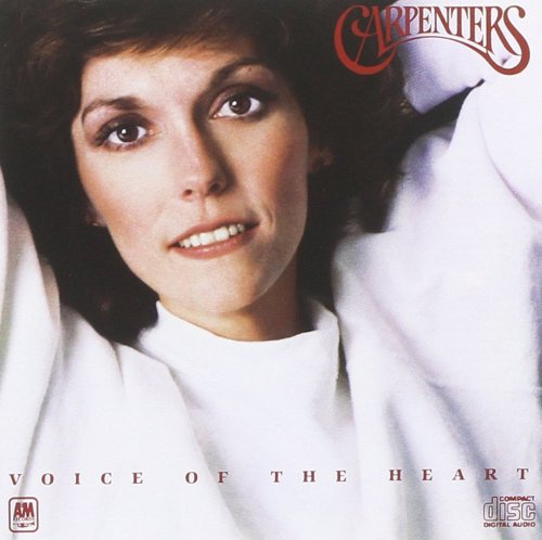 Carpenters - Voice of the Heart (1994)