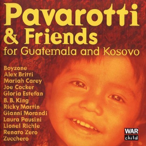 Pavarotti & Friends - For The Children Of Guatemala And Kosovo (1999)