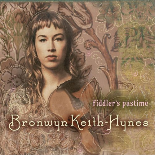 Bronwyn Keith-Hynes - Fiddler's Pastime (2020)