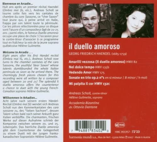 Andreas Scholl, Helen Guilmette, Ottavio Dantone; Accademia Bizantina - Handel: Il Duello Amoroso (2007)