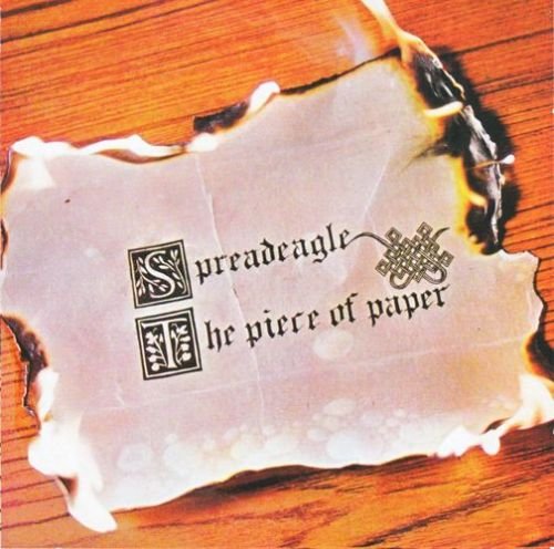 Spreadeagle - A Piece of Paper (Reissue) (1972/2010)