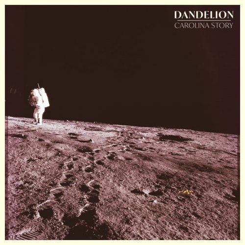 Carolina Story - Dandelion (2020) [Hi-Res]