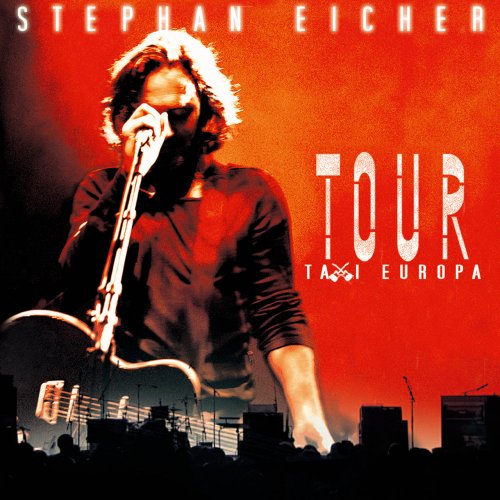 Stephan Eicher - Tour Taxi Europa (2004)