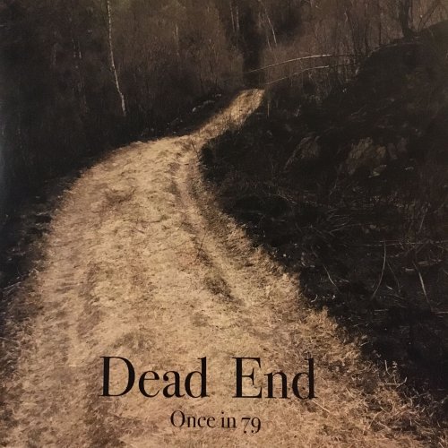 Once in 79 - Dead End (2019) [Hi-Res]