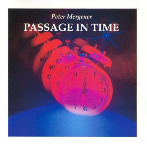 Peter Mergener - Passage In Time (1991)
