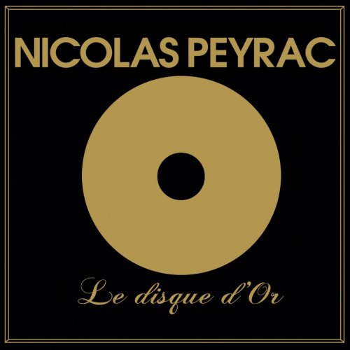 Nicolas Peyrac - Le disque d'or (2012)