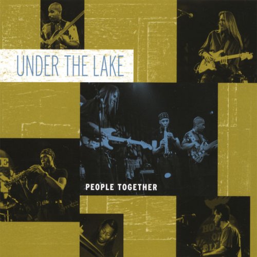 Under the Lake - People Together (2007) flac