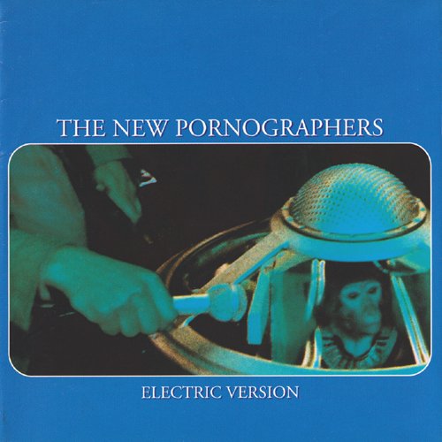 The New Pornographers - Electric Version (2003)