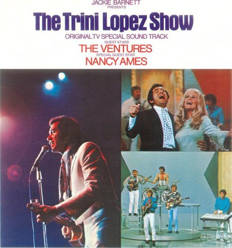 Trini Lopez - The Trini Lopez Show: Original TV Special Soundtrack (2006)