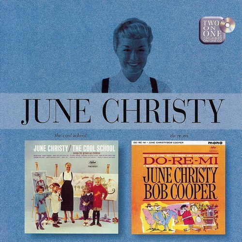 June Christy - The Cool School, Do Re Mi (2006)