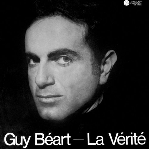 Guy Béart - 1966 - 1968 - La Verite (2020) Hi-Res