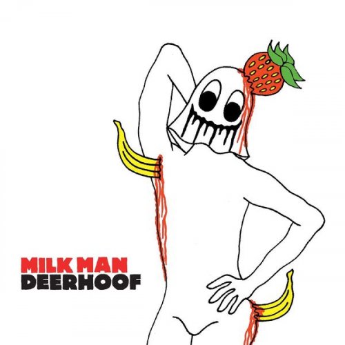 Deerhoof - Milk Man (2004/2020) flac
