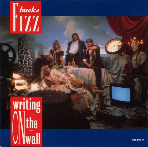 Bucks Fizz ‎- Writing On The Wall (1986) CD-Rip