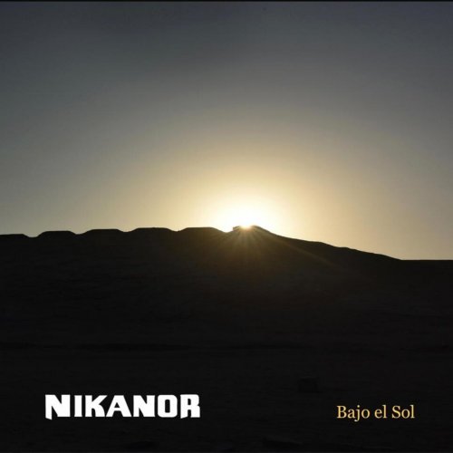 Nikanor - Bajo El Sol (2020) [Hi-Res]
