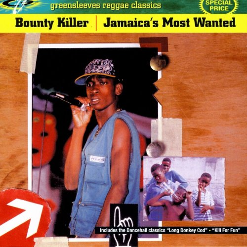 Bounty Killer - Jamaica's Most Wanted (1993/2010)