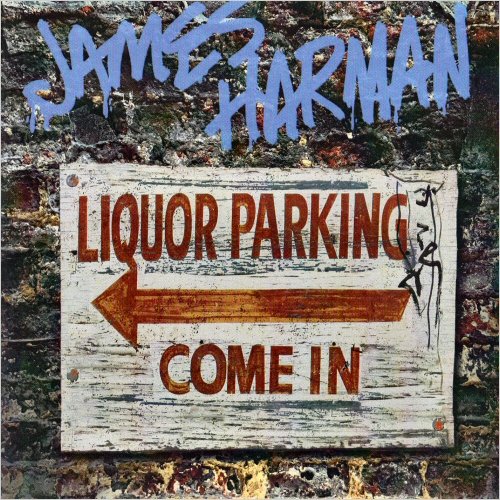 James Harman - Liquor Parking (2019) [CD Rip]