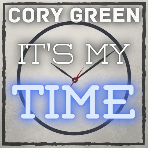 Cory Green - It's My Time (2020)