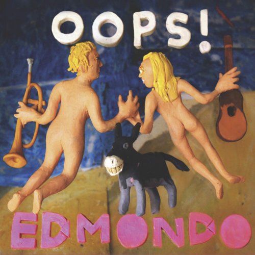 Ed Mondo - Oops! (2020)