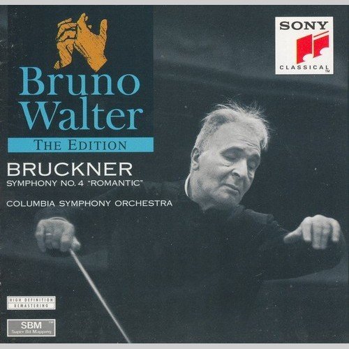 Columbia Symphony Orchestra, Bruno Walter - Anton Bruckner - Symphonie Nr. 4 «Romantic» (1996)