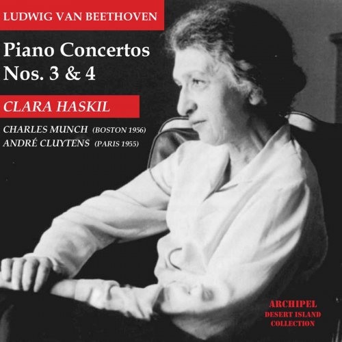 Clara Haskil - Ludwig van Beethoven Piano Concertos No. 3 and 4 (2020)