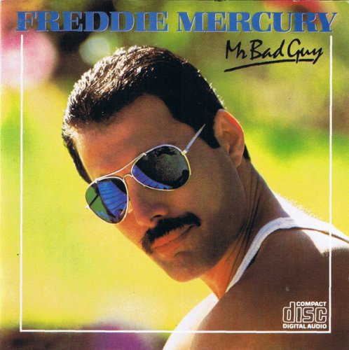 Freddie Mercury - Mr. Bad Guy (Bonus Tracks Edition) (1985)