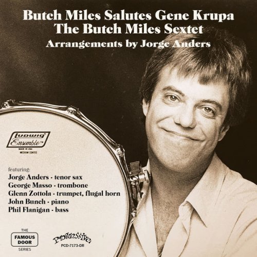 Butch Miles Sextet - Butch Miles Salutes Gene Krupa (2020) [Hi-Res]