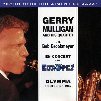 Gerry Mulligan And His Quartet - En Concert Avec Europe1 (1962)  CD Rip