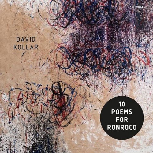 David Kollar - 10 Poems for Ronroco (2020)