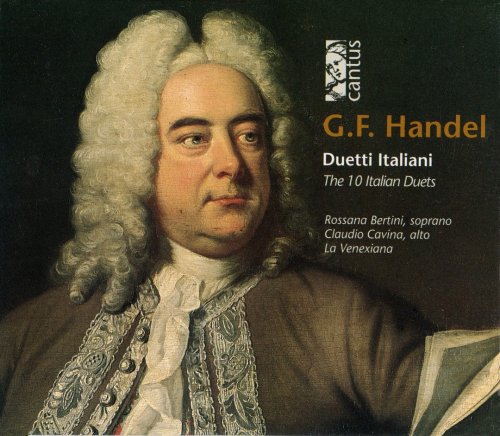 Bertini, Cavina, La Venexiana - Handel: 10 Italian Duets (2002)