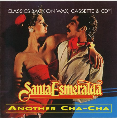 Santa Esmeralda - Another Cha-Cha (1979/1994)