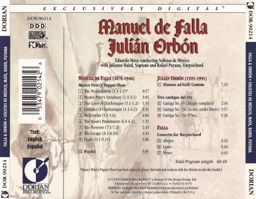 Eduardo Mata - Manuel De Falla: Master Peter's Puppet Show; Psyche; Concerto for Harpsichord; Julian Orbon: Himnus ad Galli Cantum (1995)