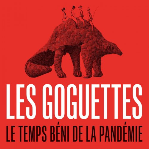 Les Goguettes - Le temps béni de la pandémie (2020)