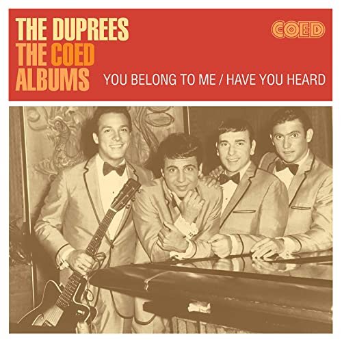 The Duprees - The Coed Albums: You Belong to Me / Have You Heard (2020)